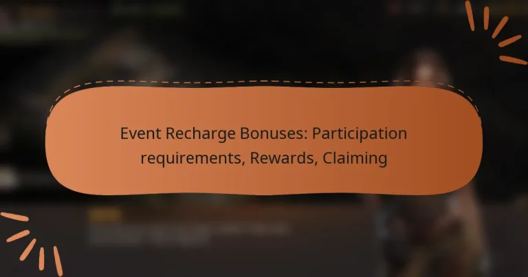 featured-image-event-recharge-bonuses-participation-requirements-rewards-claiming