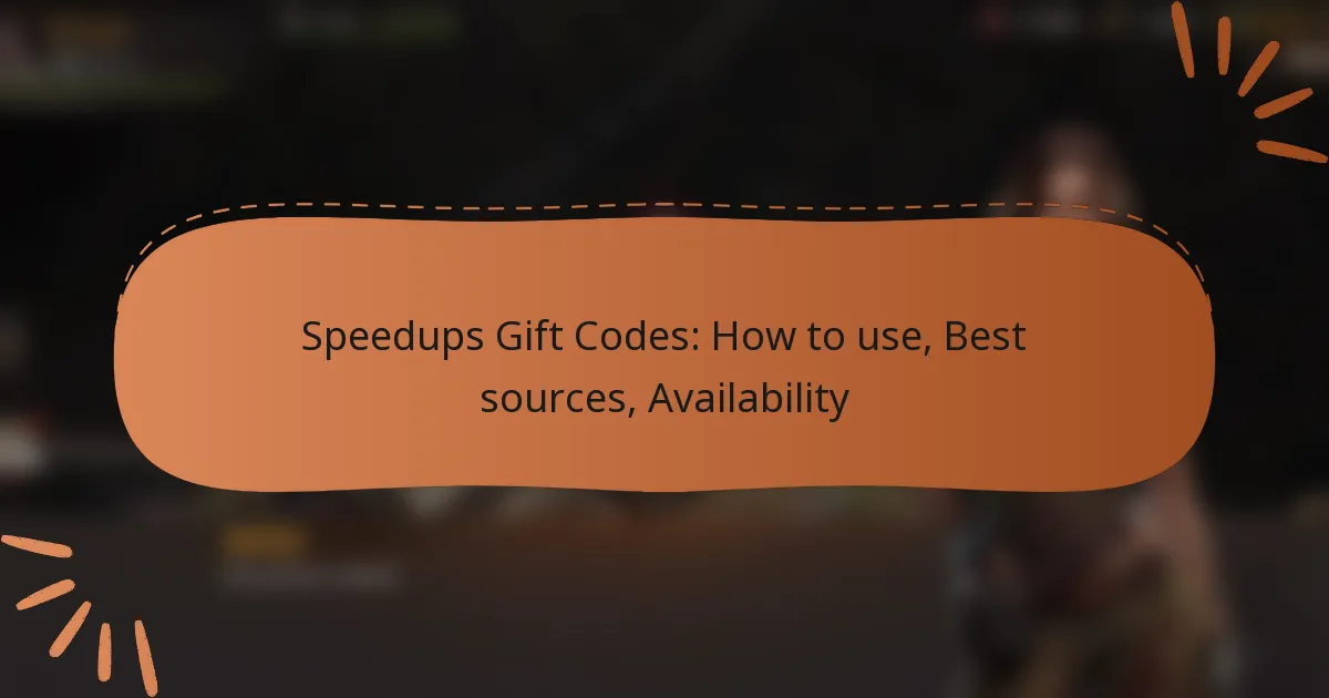 featured-image-speedups-gift-codes-how-to-use-best-sources-availability