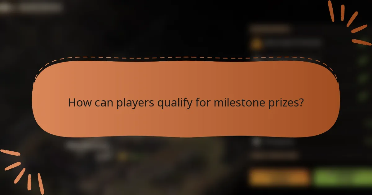 How can players qualify for milestone prizes?