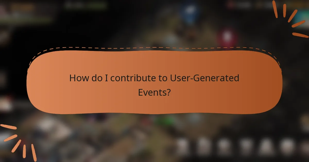 How do I contribute to User-Generated Events?
